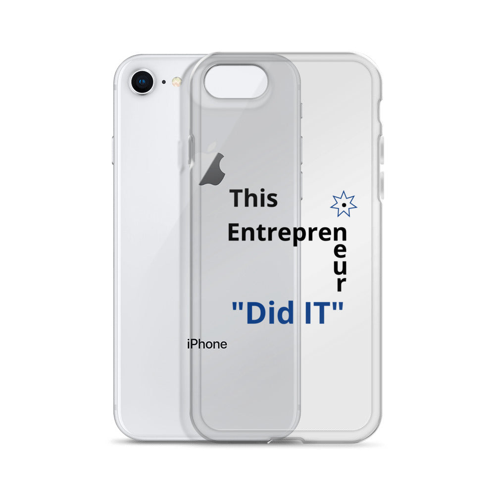 This Entrepreneur Did IT iPhone Case - E2 Express
