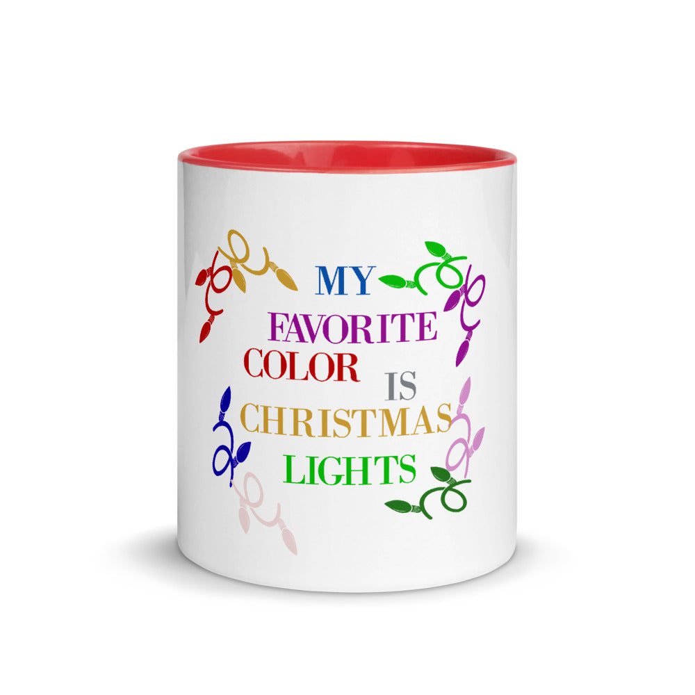 My Favorite Color Is Christmas Lights Mug with Color Inside, Gift For Her, Christmas Gift Mug, Christmas Funny, Humor Christmas Mug, Mugdom
