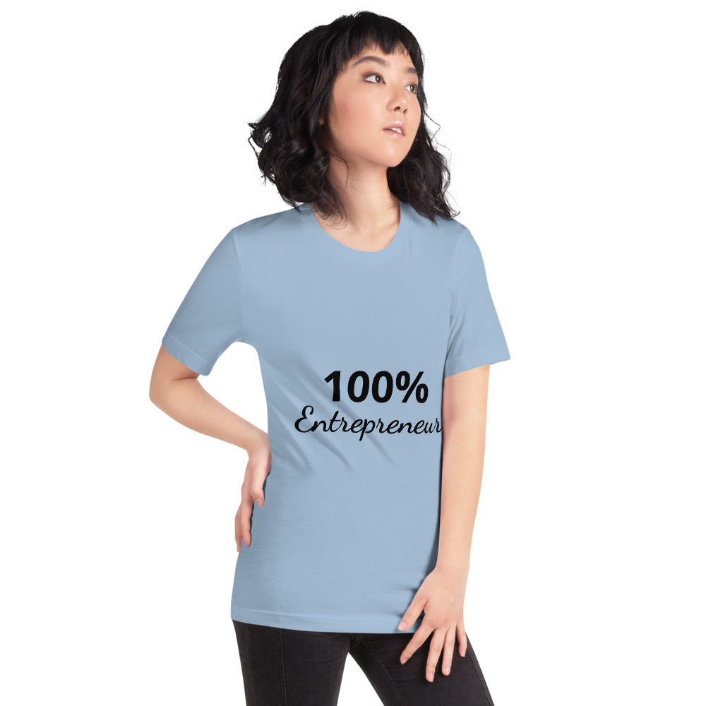 100% Entrepreneur (Unisex T-Shirt) - E2 Express