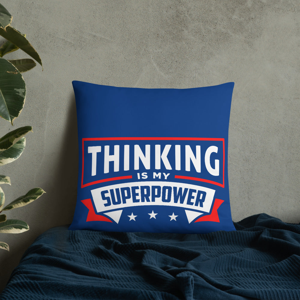 Thinking Is My Superpower Basic Pillow, Thinking Is Fun, SuperPower Thoughts, Full Thought Life, Mind Challenges, Great Gift