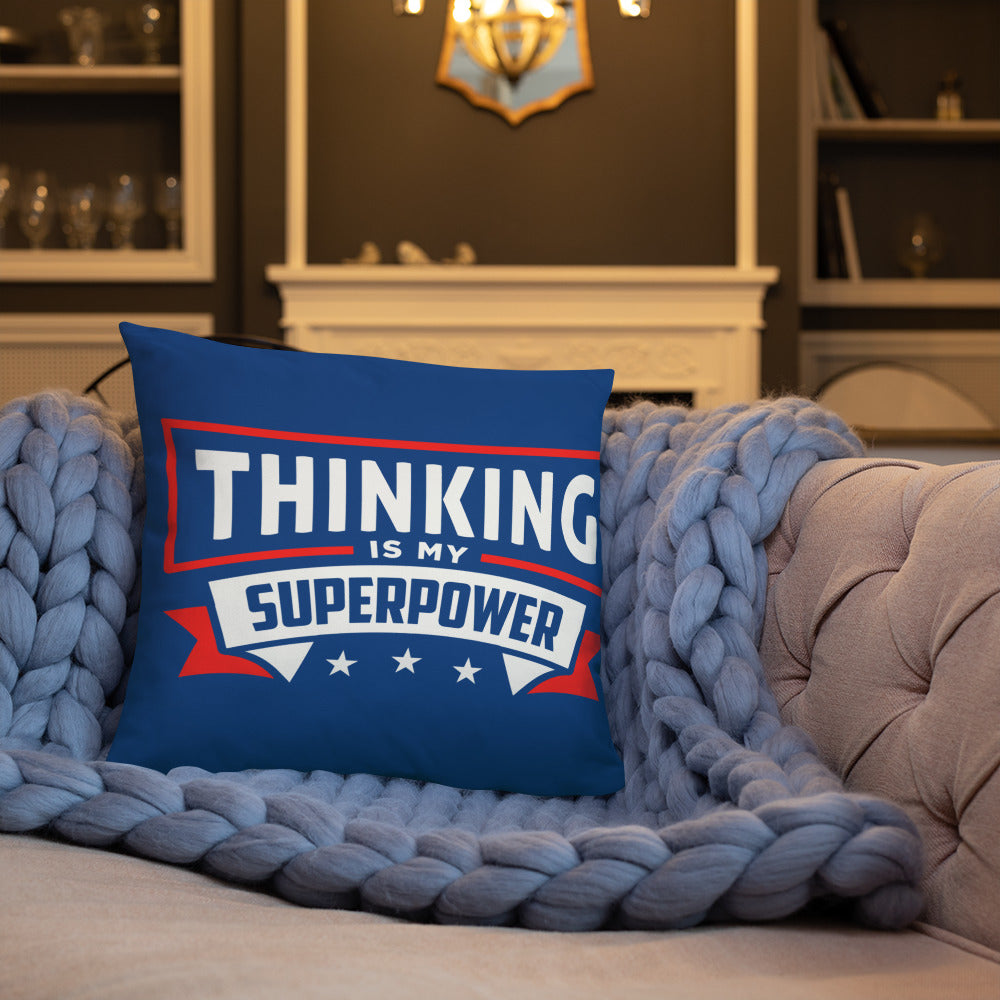 Thinking Is My Superpower Basic Pillow, Thinking Is Fun, SuperPower Thoughts, Full Thought Life, Mind Challenges, Great Gift