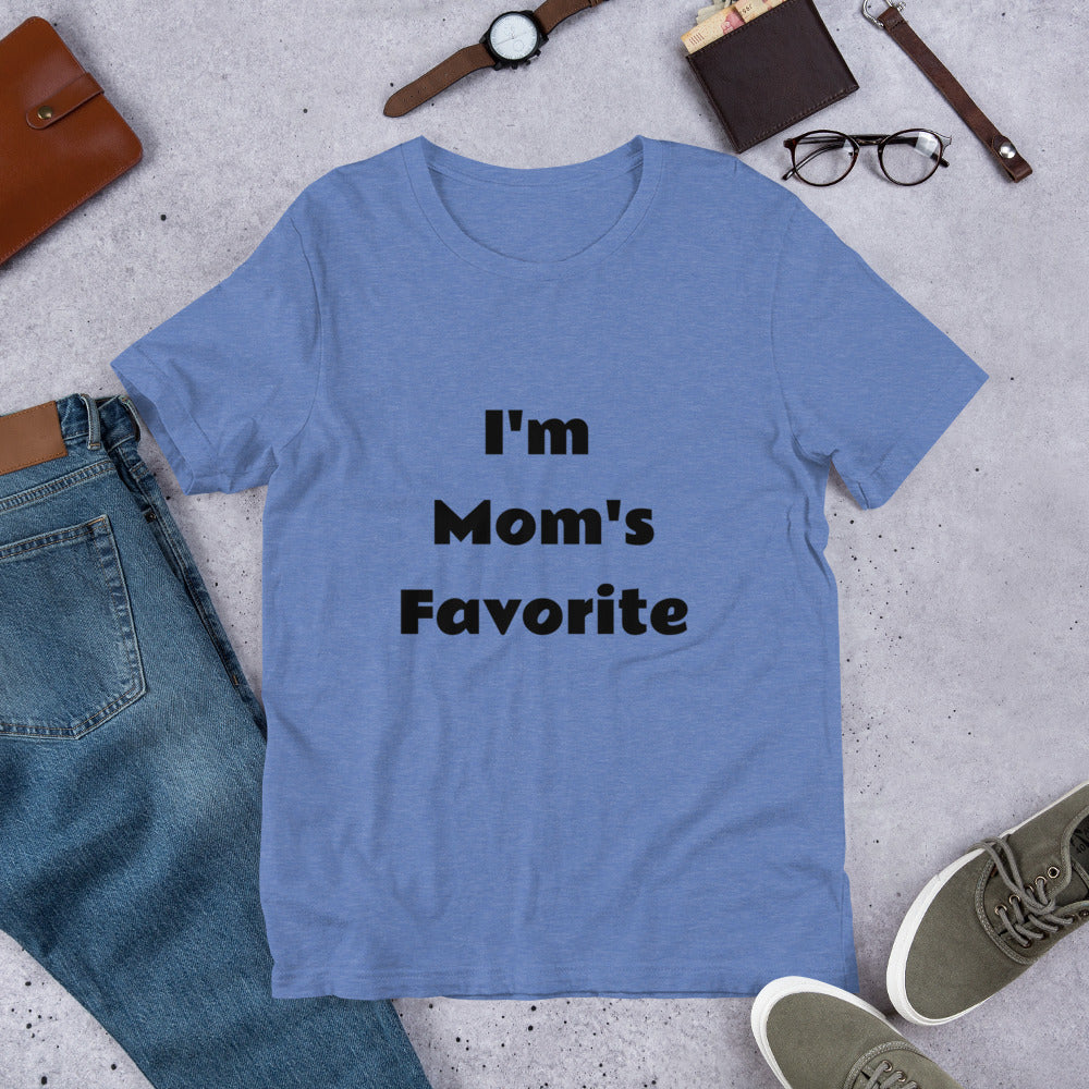 I'm Mom's Favorite Funny T-Shirt PS_0664W Mother's Day Mom Mommy Fun Funny Humor T Shirts