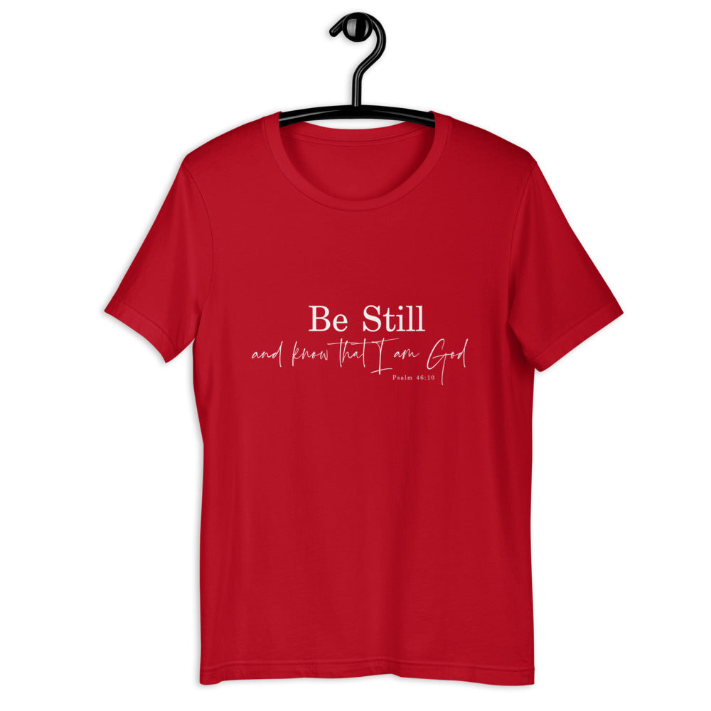 Psalm 46:10 / Faith Based Shirt / Women Tee / Scripture Top / Scripture Sayings Short-Sleeve Unisex T-Shirt