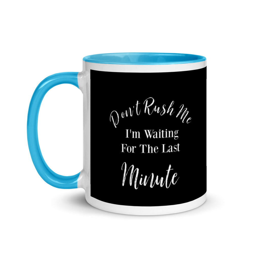 Funny Gift Mug with Color Inside, Gift For Her, Gift For Him, Sarcastic Mug